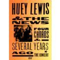 Huey Lewis & The News - Four Chords & Several Years Ago - The Concert (1 PAL Dual Layer DVD+R disc)