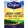 Jason Isbell & The 400 Unit - Outlaw Music Festival (PAL DVD Dual Layer DVD+R(9) disc)