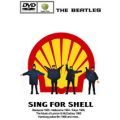 Beatles - Sing for Shell (PAL DVD+R(9) disc)