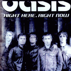 Oasis - Right Here, Right Now (1 PAL DVD-R disc)