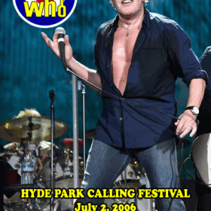 The Who - Hyde Park Calling Festival (2006) (1 PAL Dual Layer DVD+R(9) disc)