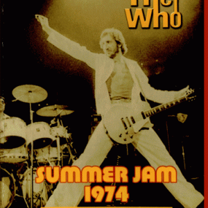 The Who - Summer Jam (1974) (1 PAL DVD-R disc)