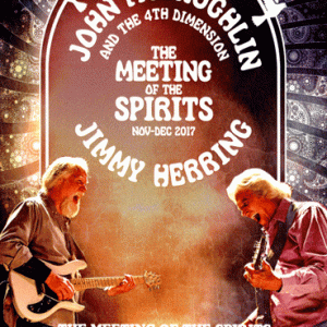 John McLaughlin & Jimmy Herring - Meeting Of The Spirits In New York (2017) (1 PAL Dual Layer DVD+R disc)