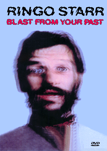 Ringo Starr – Blast From Your Past (1 PAL DVD-R disc) – Kaleidoscope Video