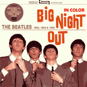 Beatles - Big Night Out In Color (2 PAL DVD-R discs)