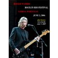 Roger Waters - Rock In Rio Festival (June 2, 2006) (1 PAL DVD-R disc)