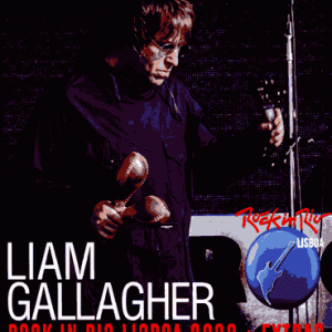 Liam Gallagher - Rock In Rio Lisboa 2022 & Extras (1 PAL Dual Layer DVD+R disc)