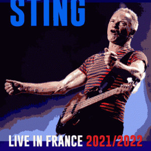 Sting - Live In France 2021 / 2022 (1 PAL DVD-R disc)
