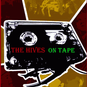 Hives - On Tape (1 PAL DVD-R disc)