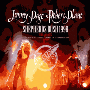 Page And Plant - Shepherds Bush (1998) (1 PAL Dual Layer DVD+R disc)