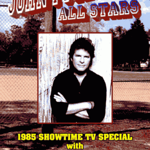 John Fogerty - All Stars, Showtime TV Special (1985) (1 PAL DVD-R disc)