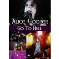 Alice Cooper - Go To Hell (PAL DVD-R disc)
