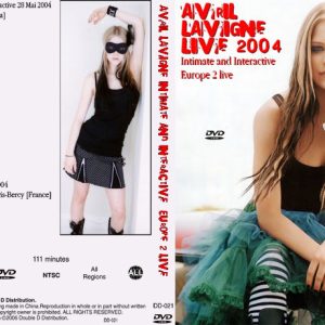 Avril Lavigne - Intimate & Interactive - Europe 2 Live (1 NTSC Dual Layer DVD+R(9) disc)
