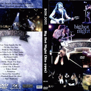 Bon Jovi - Big Hot Night (Rio 1990) (NTSC DVD-R disc)