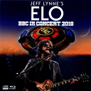Jeff Lynne's ELO - BBC Radio 2 In Concert (2019) (1 NTSC Blu-Ray disc & 1 CD-R disc)