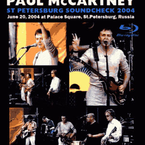Paul McCartney - St. Petersburg, Russia Soundcheck (2004) (1 NTSC Blu-Ray BD-R disc)