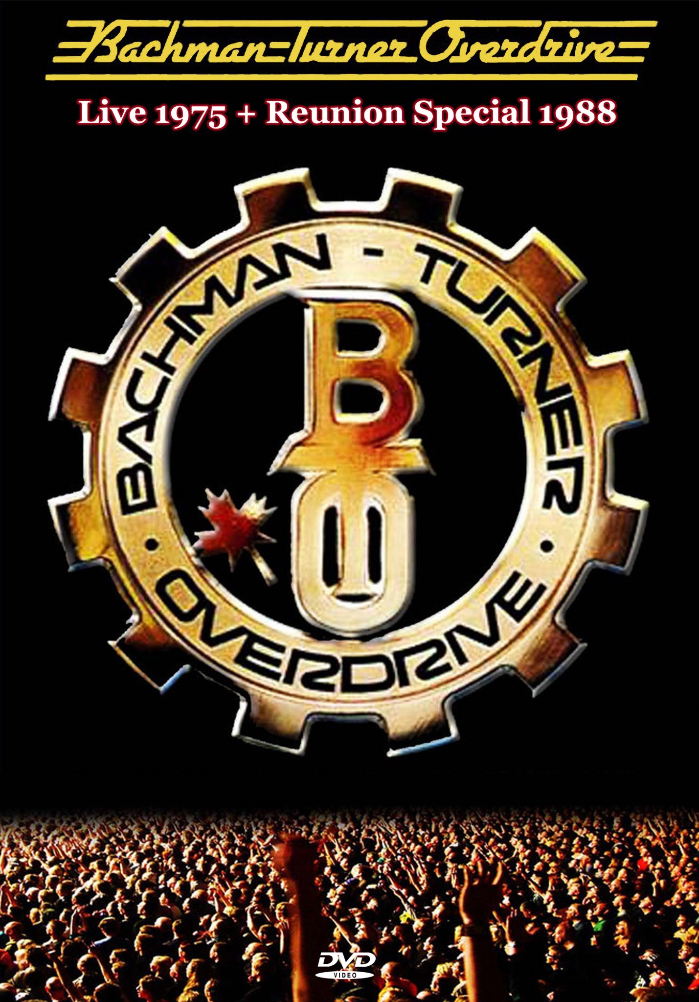 Bachman-Turner Overdrive (BTO) – Live 1975 + Reunion Special 1988