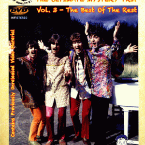 Beatles - Ultimate Mystery Trip - Volume 3: The Best Of The Rest (TMOQ Gazette version) (2 NTSC DVD-R discs)