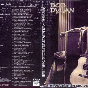 Bob Dylan - Through The Years - Volumes 1 & 2 (2 NTSC DVD-R discs)