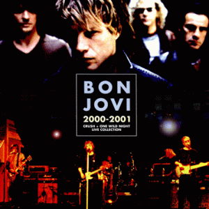 Bon Jovi - Crush & One Wild Night Collection  (2000-2001) (NTSC Blu-Ray BD-R disc)