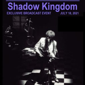 Bob Dylan - Shadow Kingdom (1 DVD-R disc)