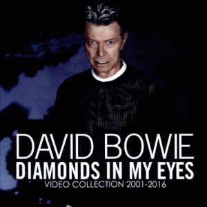 David Bowie - Diamonds In My Eyes (1 NTSC DVD-R disc)
