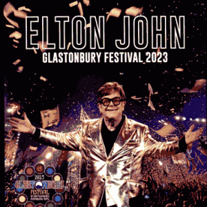 Elton John - Glastonbury Festival (2023) (1 NTSC Blu-Ray BD-R disc)