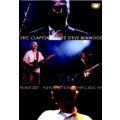 Eric Clapton & Steve Winwood - Reunite 2007 Plays Blind Faith And Other Classic Hits (NTSC DVD-R)