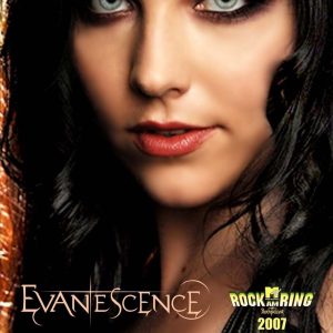 Evanescence - Rock Am Ring (2007) + 9 Bonus Videos (1 DVD-R disc)