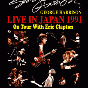 George Harrison & Eric Clapton - Live In Japan (1991) (1 NTSC Blu-Ray BD-R disc)