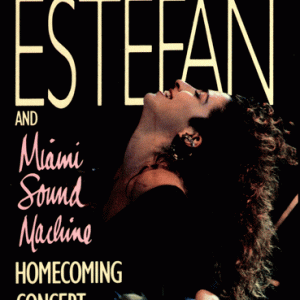 Gloria Estefan And Miami Sound Machine - Homecoming Concert (1 NTSC DVD-R disc)