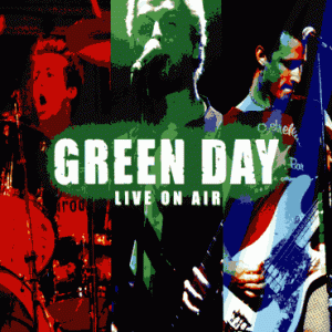 Green Day - Live On Air (1 NTSC DVD-R disc)