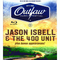 Jason Isbell & The 400 Unit - Outlaw Music Festival (NTSC Blu-Ray BD-R disc)