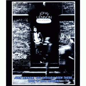 John Lennon - Rock 'N' Roll You Should'a Been There (1 CD-R disc and 1 NTSC DVD-R disc)