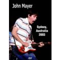 John Mayer - Sydney, Australia (2003) (NTSC DVD-R)