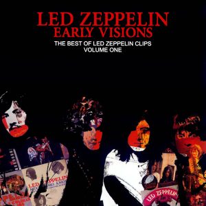 Led Zeppelin - Early Visions (2 DVD-R discs)