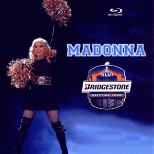 Madonna - Bridgestone Super Bowl Half-Time Show (1 NTSC Blu-Ray BD-R disc)