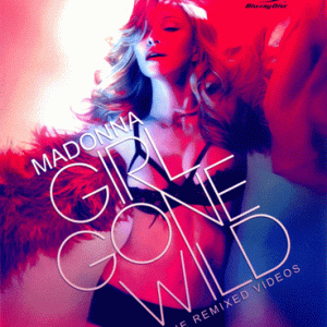 Madonna - Girl Gone Wild The Remixed Videos (1 NTSC Blu-Ray BD-R disc)