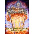 Megadeth - Best Buy Theatre, New York City, November 14, 2012 (NTSC DVD-R)