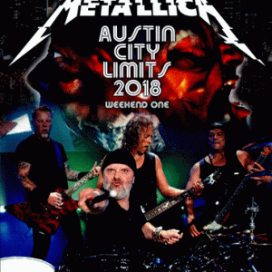 Metallica - Austin City Limits (2018) (1 NTSC Blu-Ray BD-R disc)