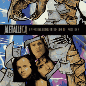 Metallica - A Year And A Half In The Life Of ... Parts 1 & 2 (1 NTSC Dual Layer DVD+R disc)
