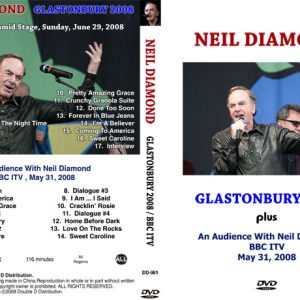 Neil Diamond - Glastonbury Festival (2008) / Audience With Neil Diamond (BBC 2008) (1 NTSC DVD-R disc)