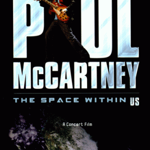 Paul McCartney - The Space Within Us (2005) (1 NTSC Dual Layer DVD+R disc)