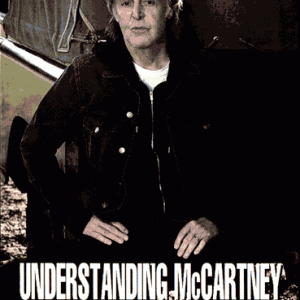Paul McCartney - Understanding McCartney (Documentary) (2 PAL DVD-R discs)