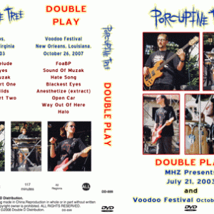 Porcupine Tree - Double Play - MHZ Presents & Voodoo Festival (NTSC DVD-R disc)