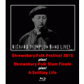 Richard Thompson Electric Trio - Shrewsbury Folk Festival (2015) (NTSC Blu-Ray BD-R disc)