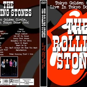 Rolling Stones - Tokyo Golden Circle (2006) (2 NTSC DVD-R discs)