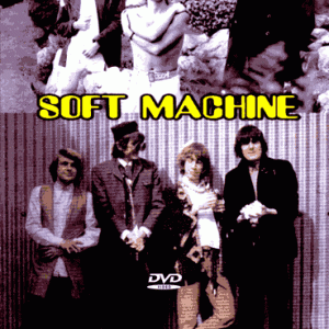 Soft Machine - Dada Was Here 67-71 / Rare Collection (1967-2005) [COMBO PACKAGE] (2 NTSC DVD-R discs)