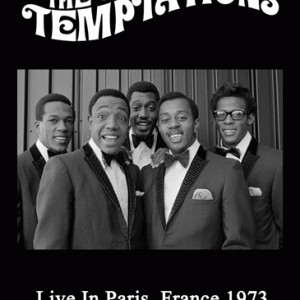 Temptations - Paris, France (1973) (1 NTSC DVD-R disc)