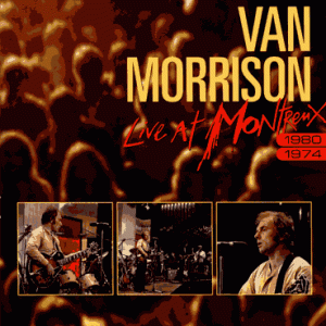 Van Morrison - Live At Montreux 1980 & 1974 (1 NTSC Dual Layer DVD+R disc & 1 NTSC DVD-R disc)